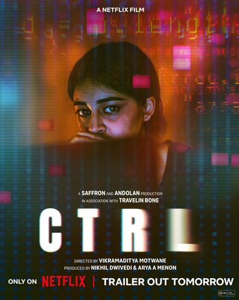 CTRL 2024 Full Movie  WEB-DL  1080p  720p  480p Hindi [ESubs]